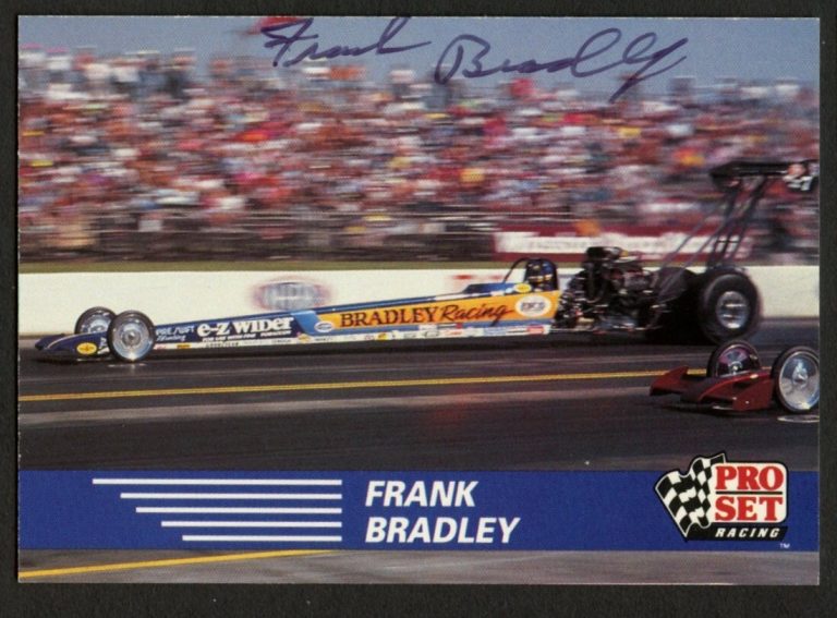 Frank Bradley #56 signed autograph auto 1991 Pro Set  NHRA Trading Card
