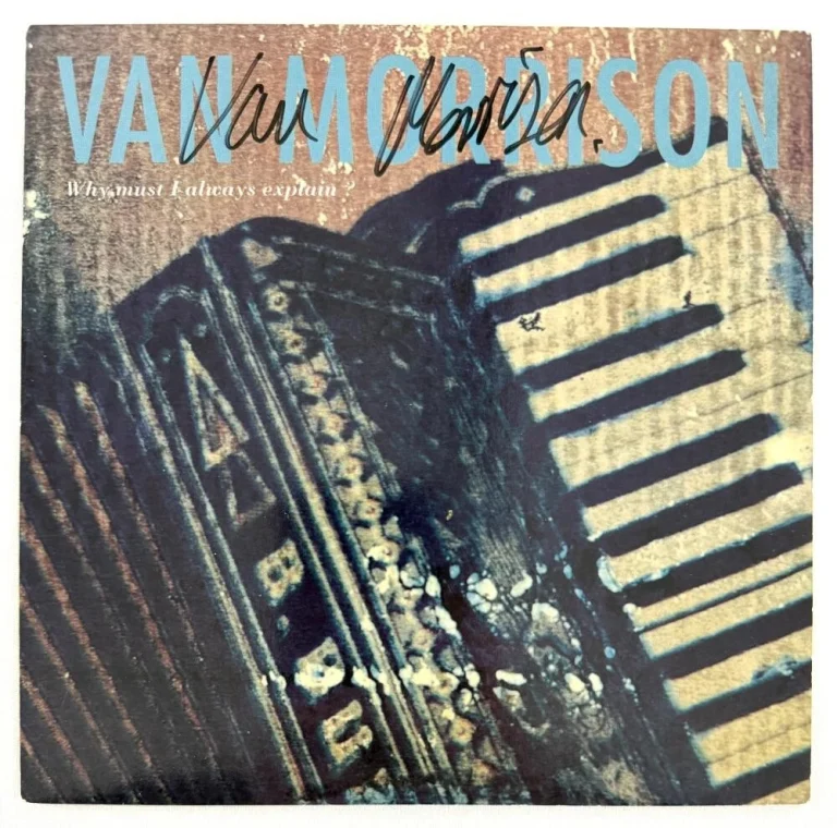 Van Morrison Signed Autograph Why Must I Always Explain 45 RPM Record Beckett