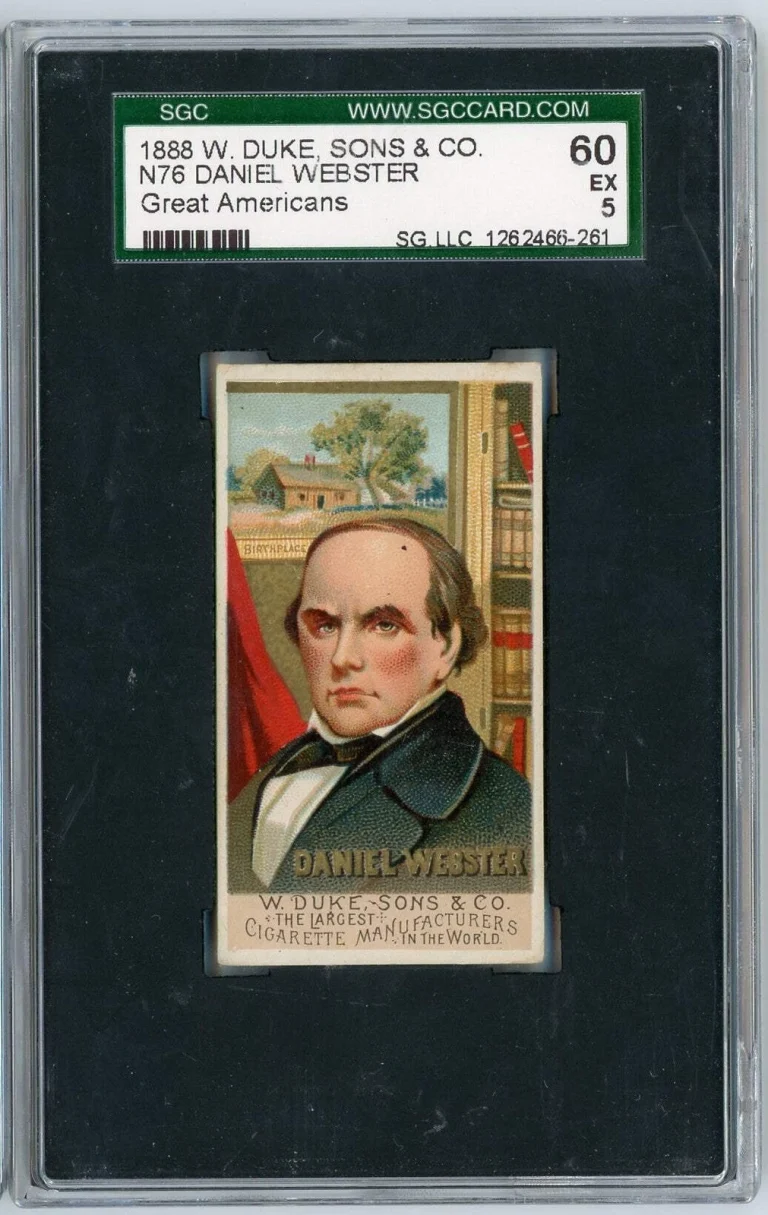 Graded 1888 N76 W Duke Sons Co Great Americans Daniel Webster Tobacco Card SGC 5