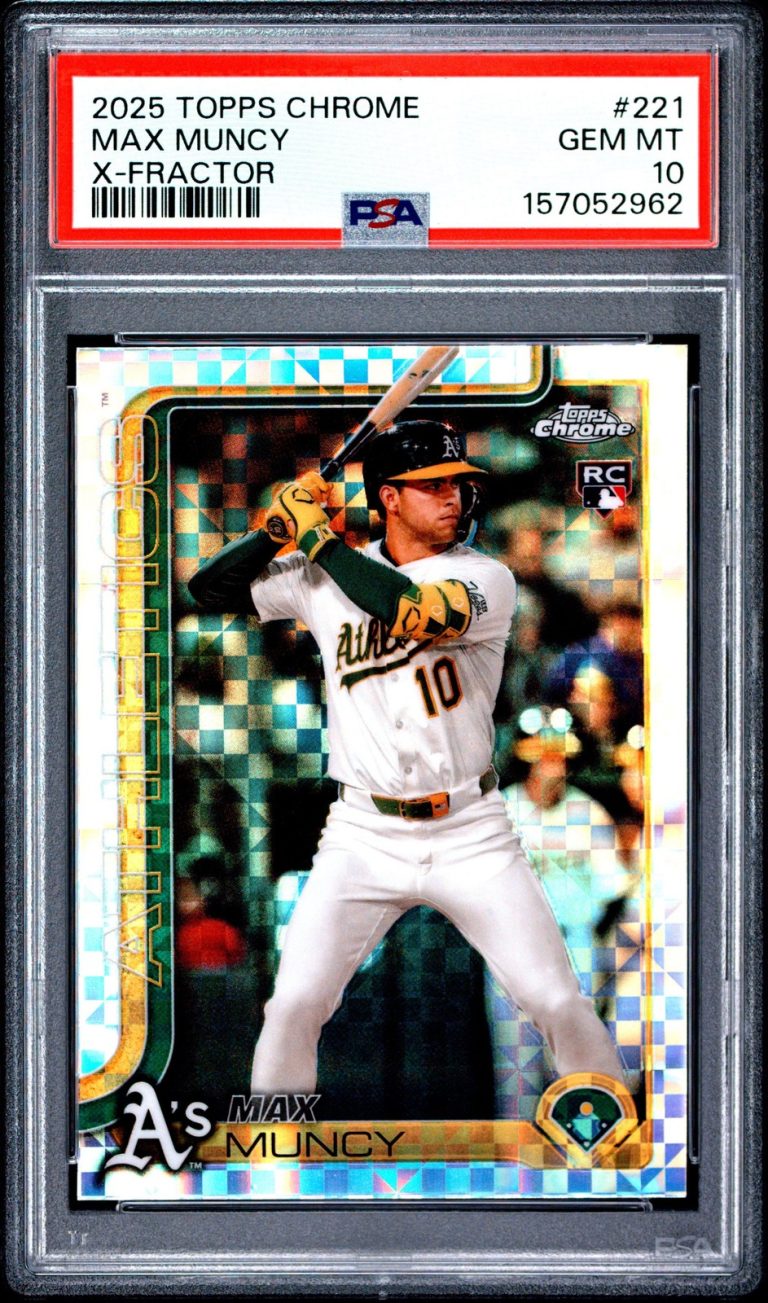 Graded 2025 Topps Chrome Max Muncy #221 X-Fractor Rookie RC Card PSA 10