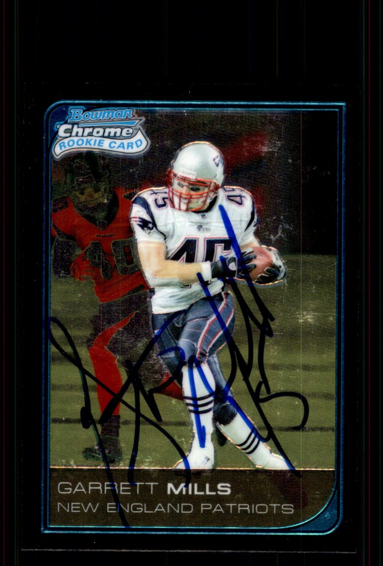 Signed Football Card Auto Garrett Mills 2006 Bowman Chrome #37 Patriots