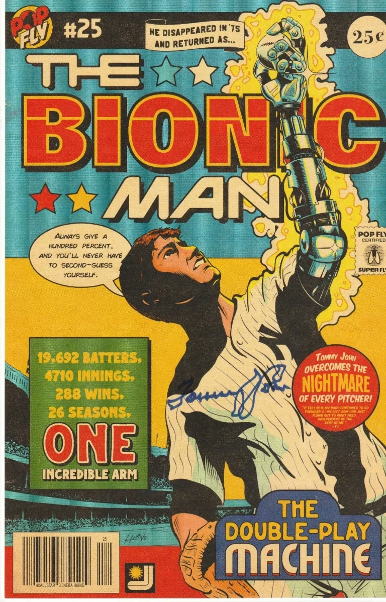 TOMMY JOHN NEW YORK YANKEES  SIGNED  BIONIC MAN  #73 POP FLY ART #232/401