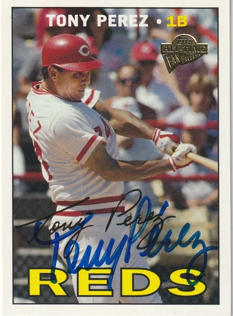 TONY PEREZ CINCINNATI REDS  SIGNED 2003 TOPPS ALL-TIME FAN FAVORITES CARD #11