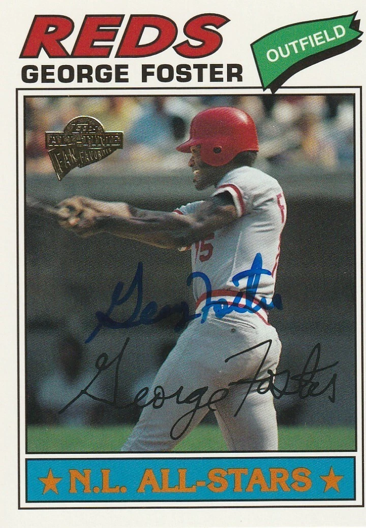 GEORGE FOSTER CINCINNATI REDS  SIGNED 2003 TOPPS ALL-TIME FAN FAVORITES #74