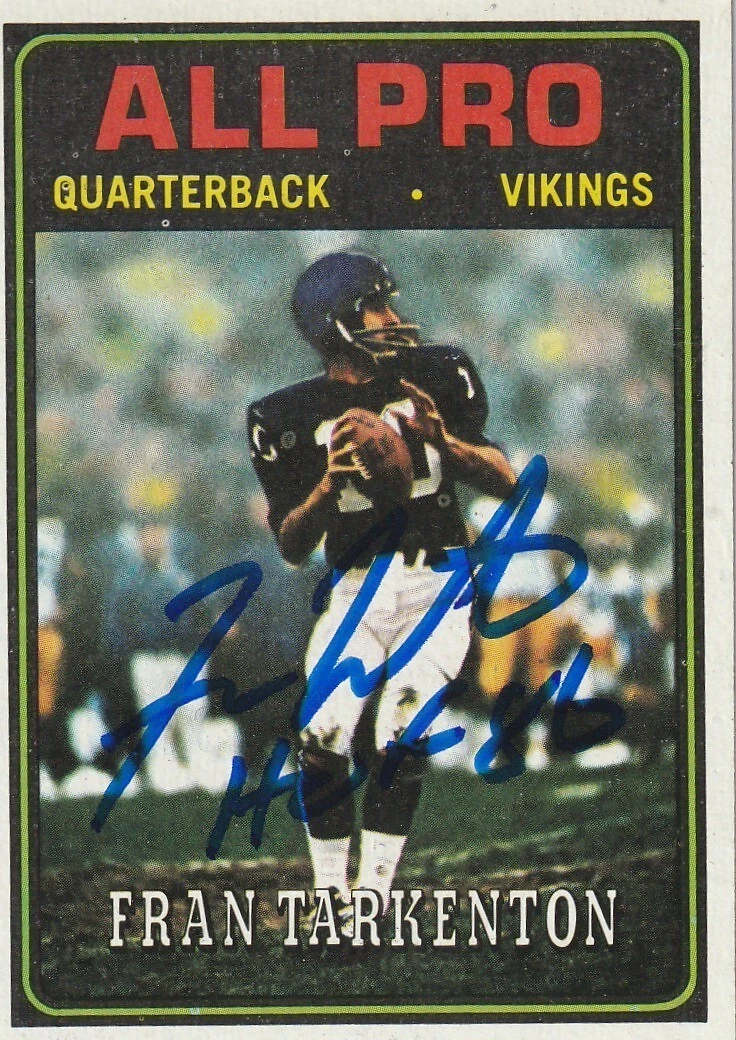 FRAN TARKENTON MINNESOTA VIKINGS HOF 86  SIGNED 1974 TOPPS CARD #129