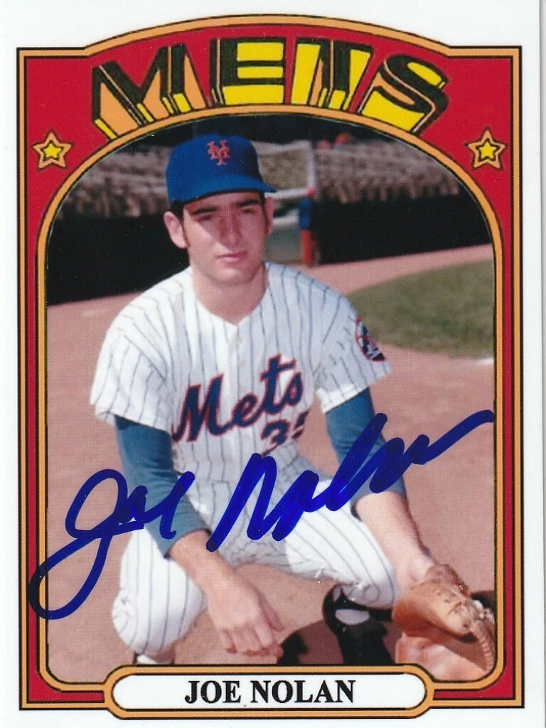 JOE NOLAN  NEW YORK METS  SIGNED 1972  STYLE CUSTOM CARD