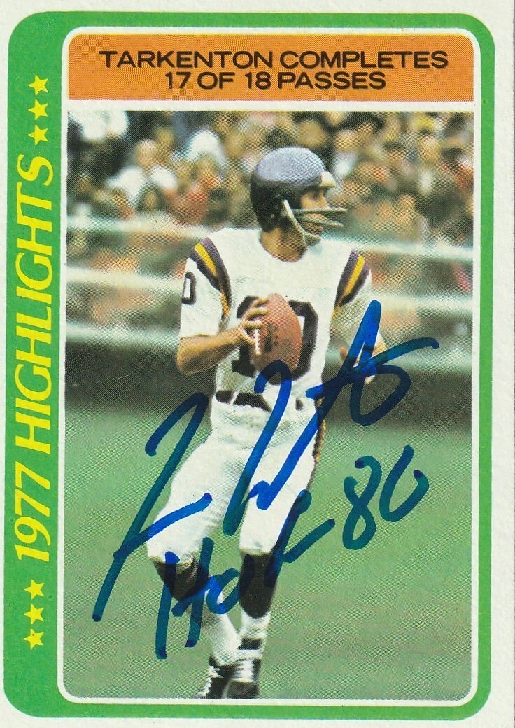 FRAN TARKENTON MINNESOTA VIKINGS  HOF 86 SIGNED 1978 TOPPS CARD #5