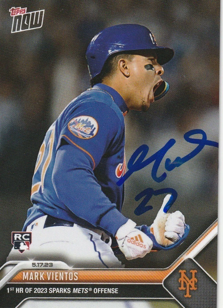MARK VIENTOS NEW YORK METS  1ST HR 2023  SIGNED 2023 TOPPS NOW CARD #309