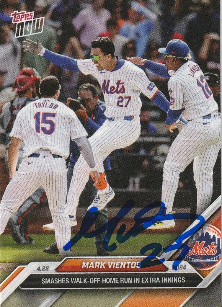 MARK VIENTOS NEW YORK METS  WALK OFF HR  SIGNED 2024 TOPPS NOW CARD #129