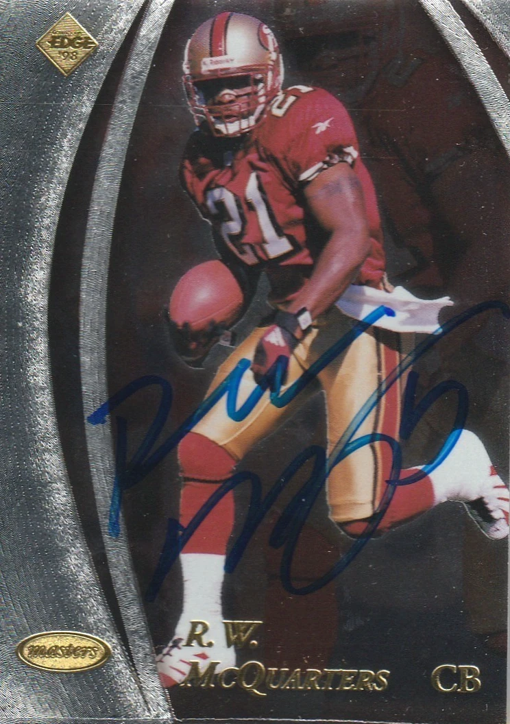 R.W. MCQUARTERS SAN FRANCISCO 49ERS  SIGNED 1998 COLLECTORS EDGE CARD #146