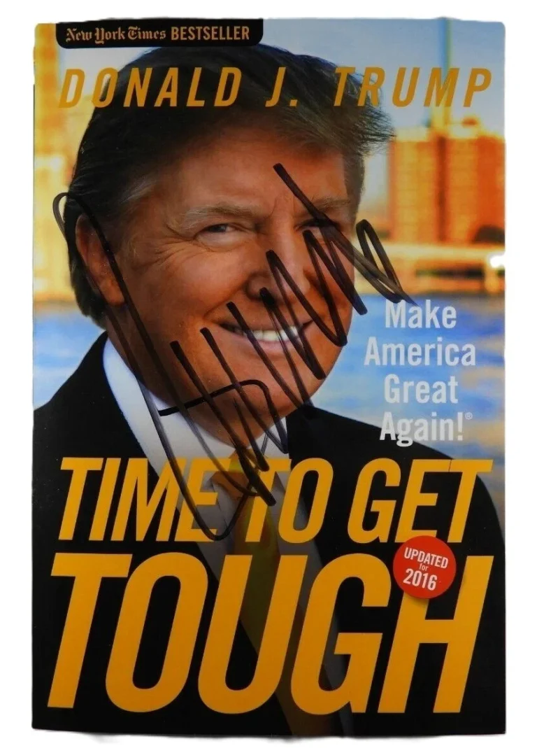 Donald Trump Signed Auto Time To Get Tough 1st Edition Hardcover Beckett BAS