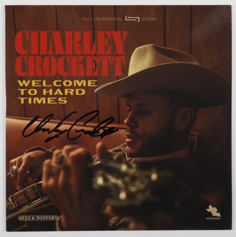 Charley Crockett JSA Signed Autograph Record Album Vinyl Welcome To Hard Times