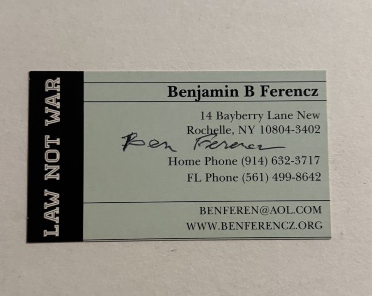 BEN FERENCZ SIGNED BUSINESS  CARD AUTOGRAPHED LAWYER NUREMBERG TRIALS WWII COA