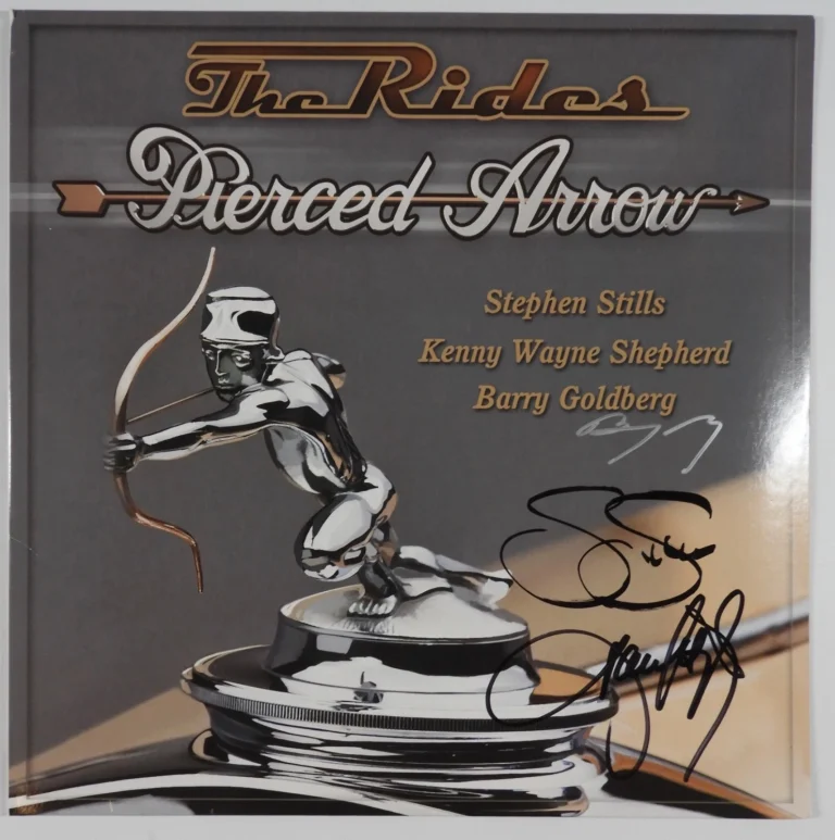 The Rides JSA Signed Autograph Album Record Vinyl Stephen Still + Pierced Arrow