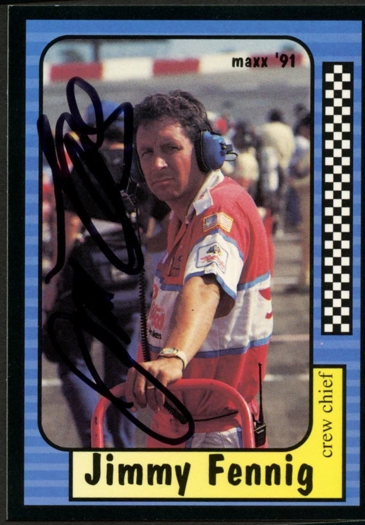 Jimmy Fennig #103 signed autograph auto 1991 Maxx NASCAR Racing Trading Card