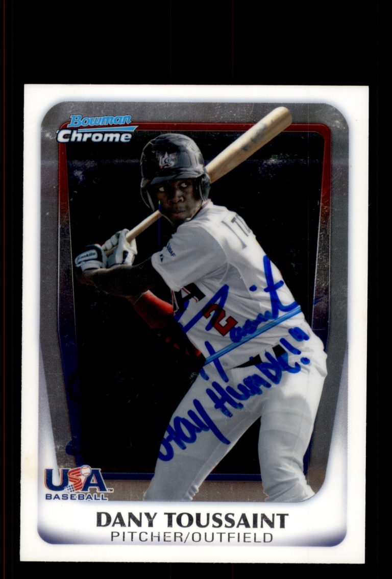 Signed Baseball Card Auto Dany Toussaint 2011 Bowman Chrome #BDPP108