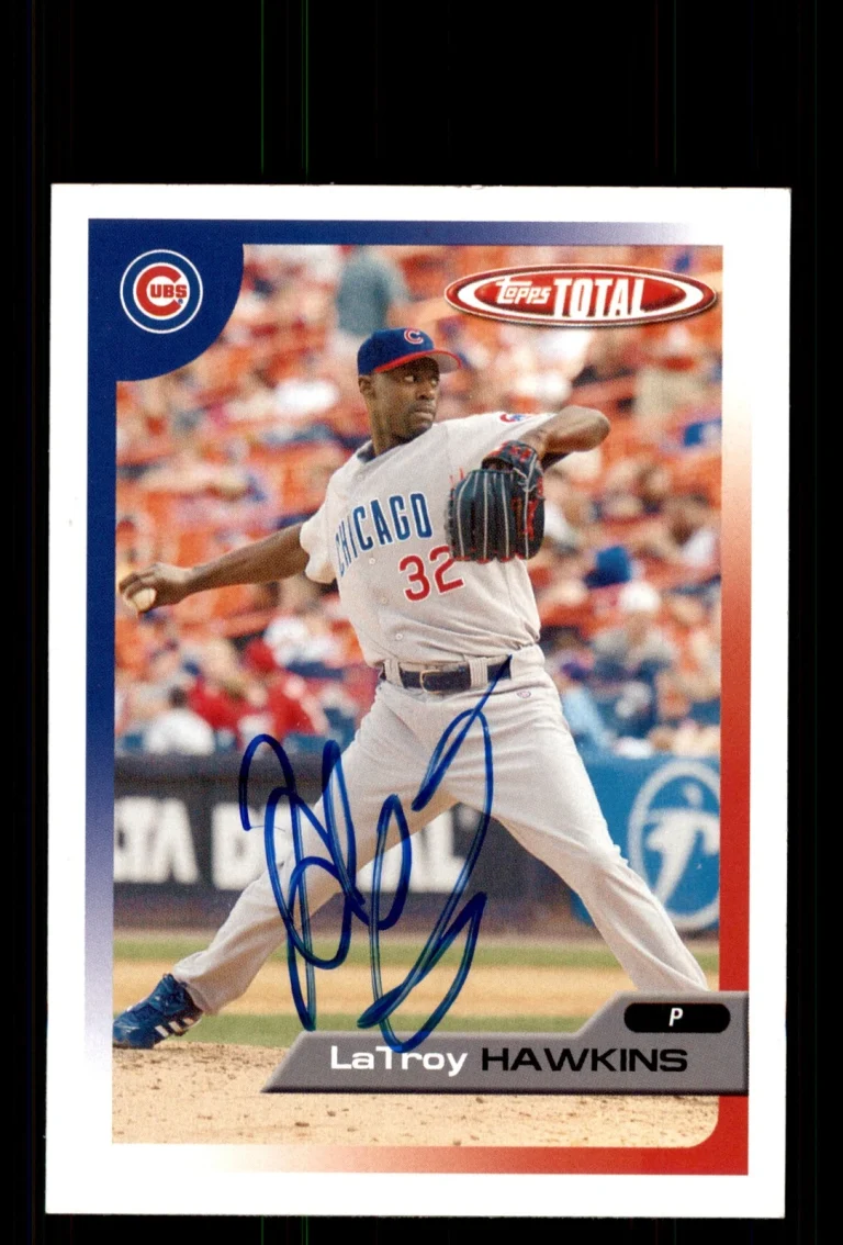 Signed Baseball Card Auto LaTroy Hawkins 2005 Topps Total #178 Chicago Cubs