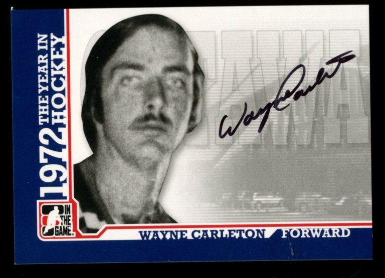 Wayne Carleton #A-WCA signed autograph 2009 In The Game 1972 Year in Hockey Card