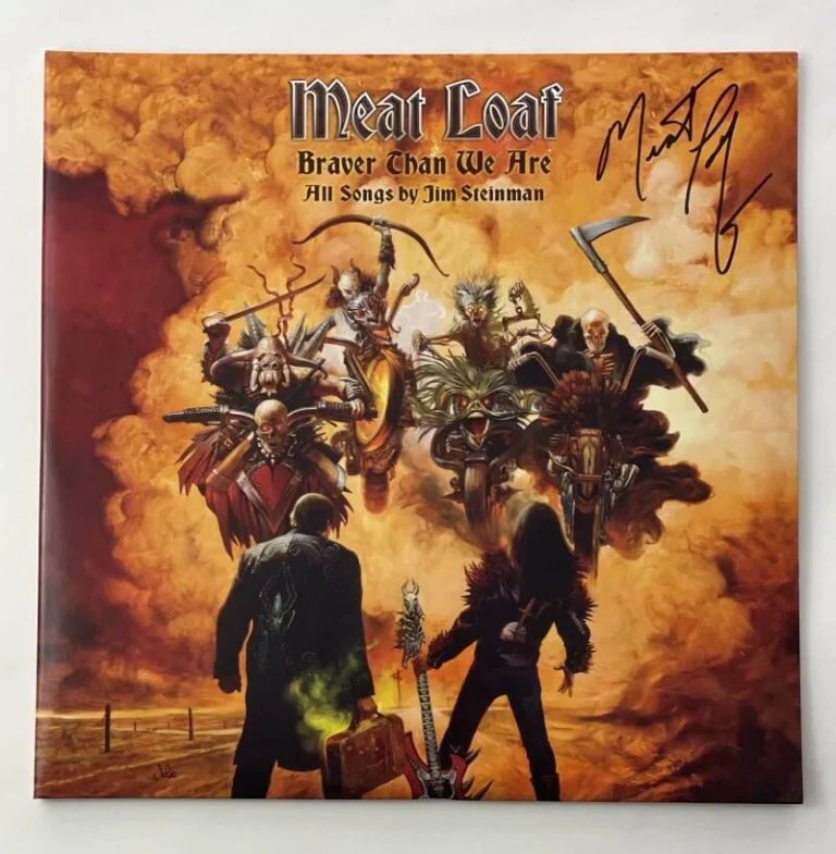 MEAT LOAF SIGNED AUTOGRAPH ALBUM VINYL RECORD - BRAVER THAN WE ARE W/ JSA COA