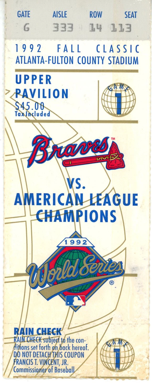1992 World Series Game 1 Ticket Toronto Blue Jays vs Atlanta Braves 37594