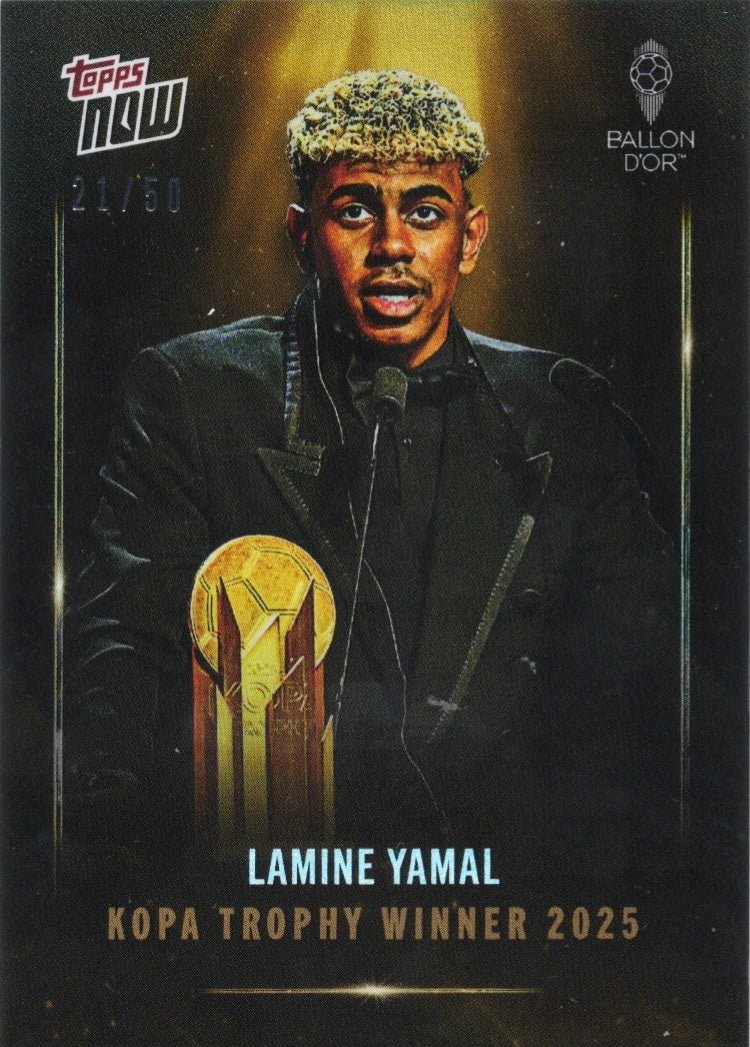 2025 Topps Now Lamine Yamal #006 Kopa Trophy Winner Gold Foil /50 Card