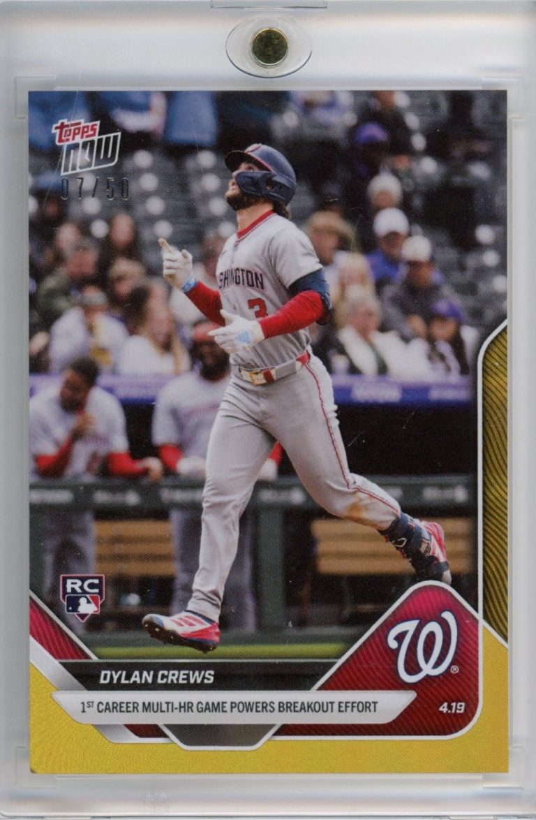 2025 Topps Now Dylan Crews 87 Gold /50 Washington Nationals Rookie Baseball