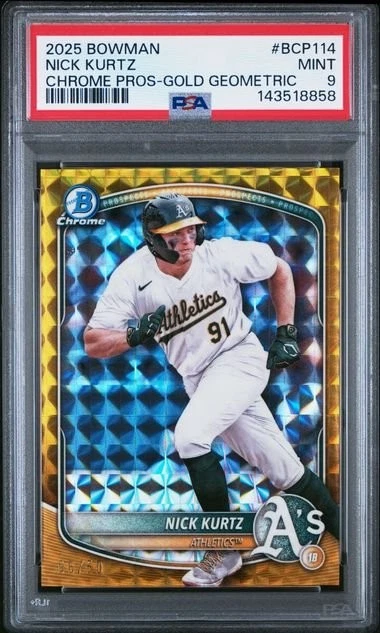 Graded 2025 Bowman Chrome Nick Kurtz BCP114 50 Gold Geometric RC Card PSA 9