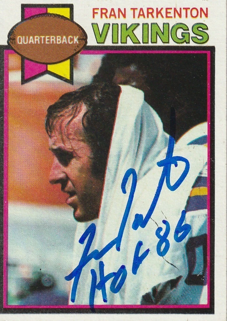 FRAN TARKENTON MINNESOTA VIKINGS  HOF 86 SIGNED 1979 TOPPS CARD #200