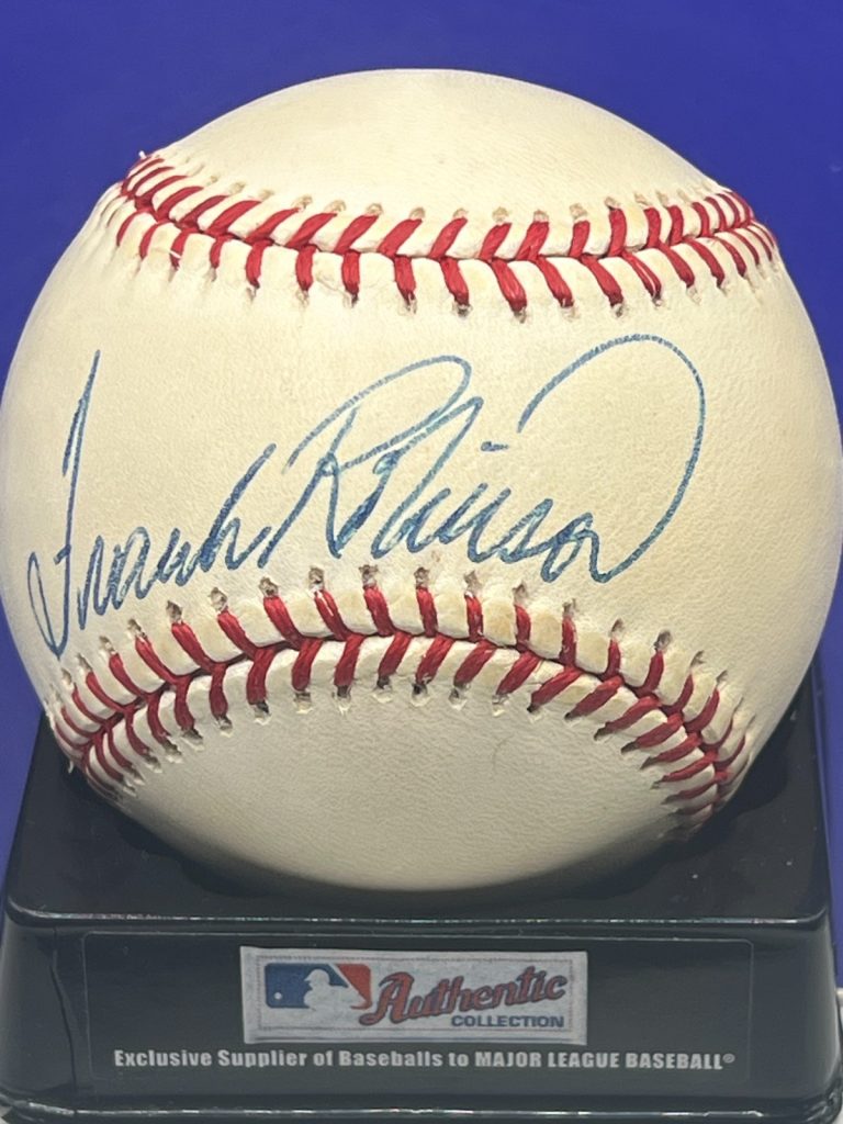 FRANK ROBINSON BALTIMORE ORIOLES SIGNED OML AMERICAN LEAGUE BASEBALL