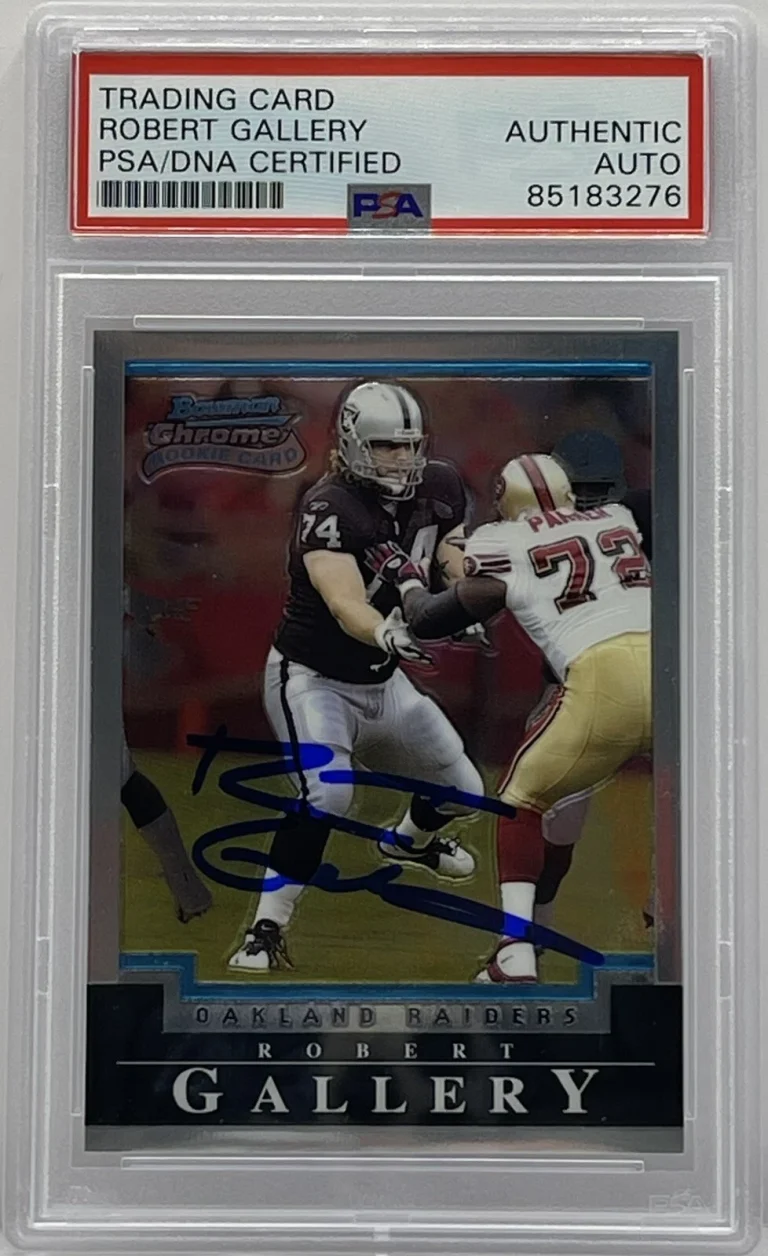 Robert Gallery Signed 2004 Bowman Chrome Rookie Card Raiders PSA/DNA Slabbed