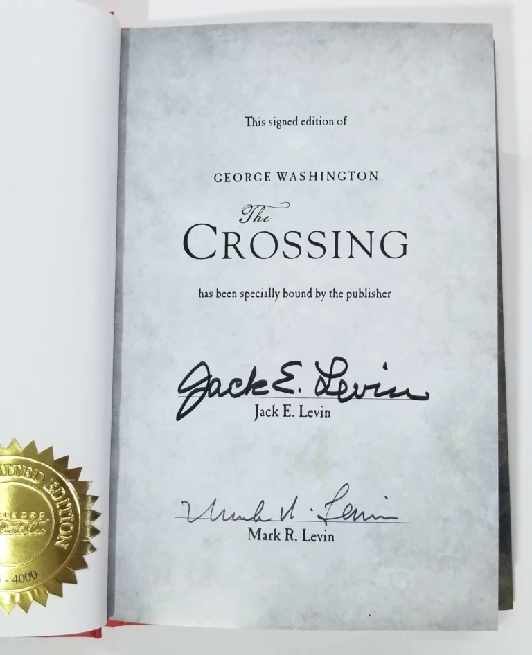 Jack & Mark Levin SIGNED George Washington The Crossing Ltd Ed HC Book 426/4000