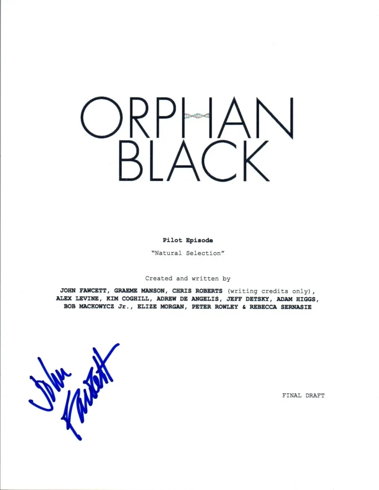 John Fawcett Signed Autographed ORPHAN BLACK Pilot Episode Script COA VD