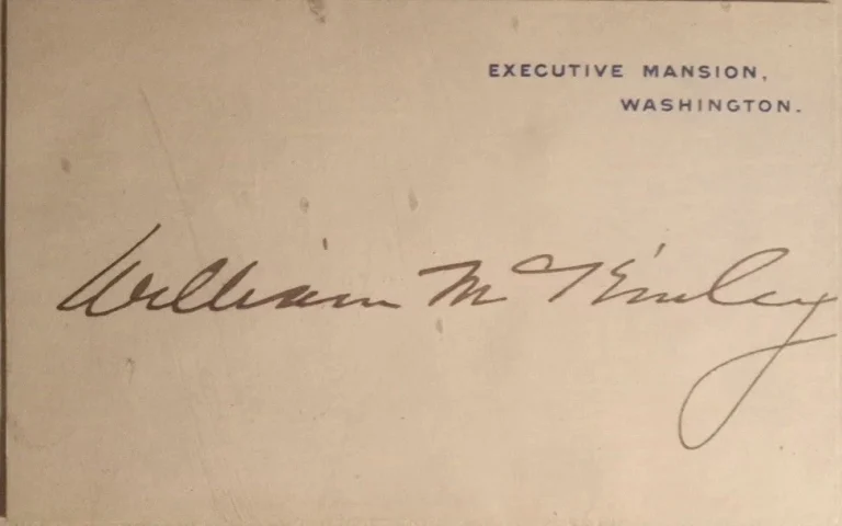 President William McKinley Signed Auto White House Card GRAD Authentication