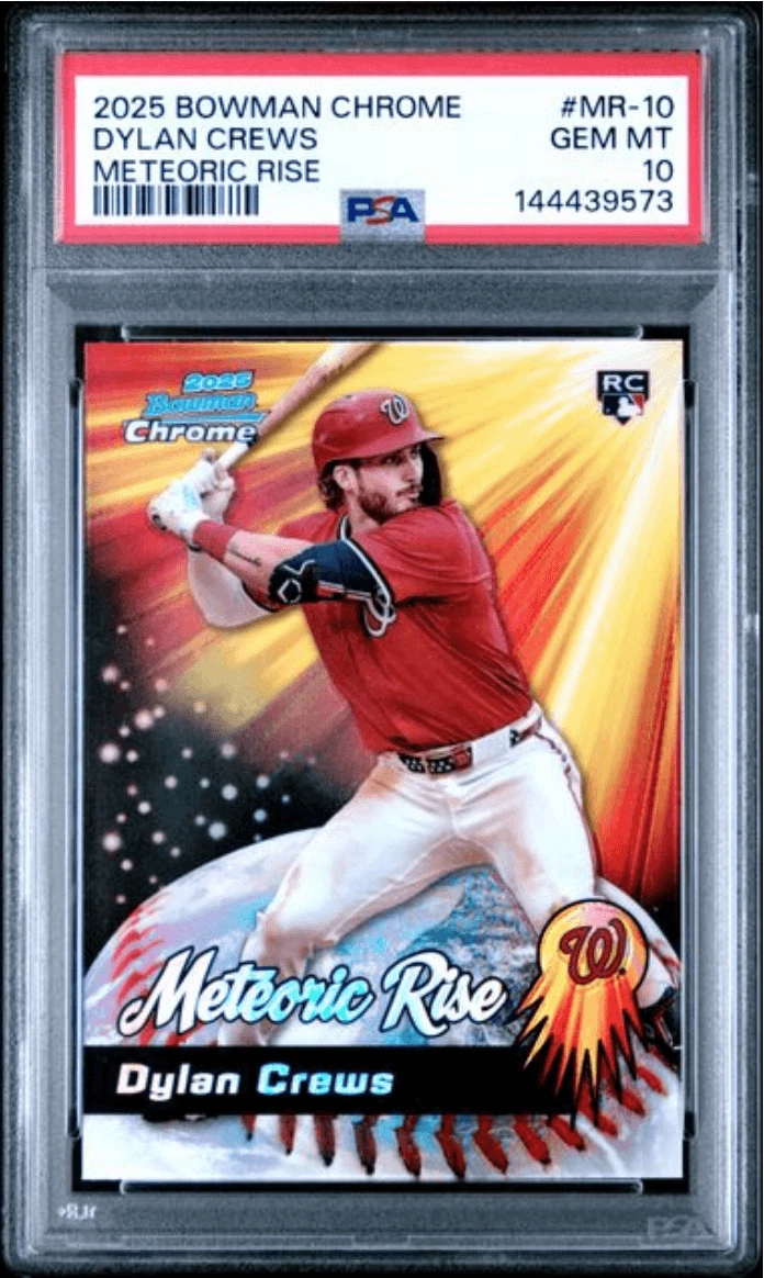 Graded 2025 Bowman Chrome Dylan Crews #MR10 Meteoric Rise Card PSA 10