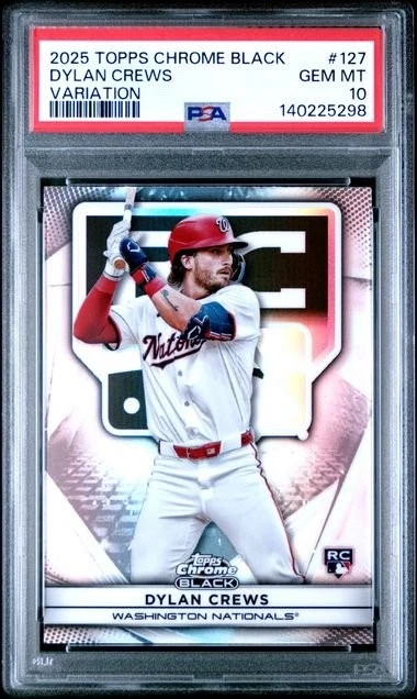 Graded 2025 Topps Chrome Black Dylan Crews 127 Variation Rookie Card PSA 10