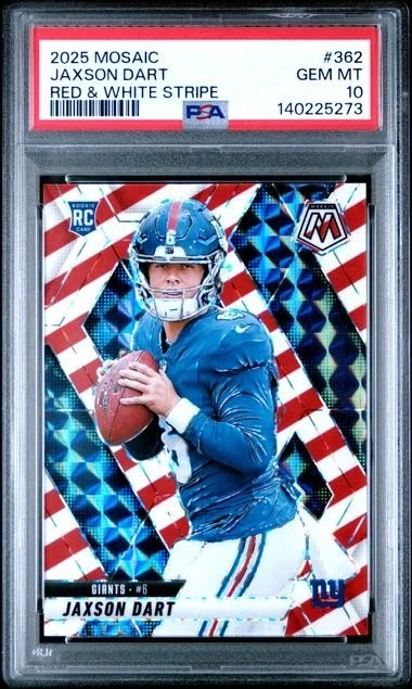 Graded 2025 Mosaic Jaxson Dart #362 Red & White Stripe RC Card PSA 10