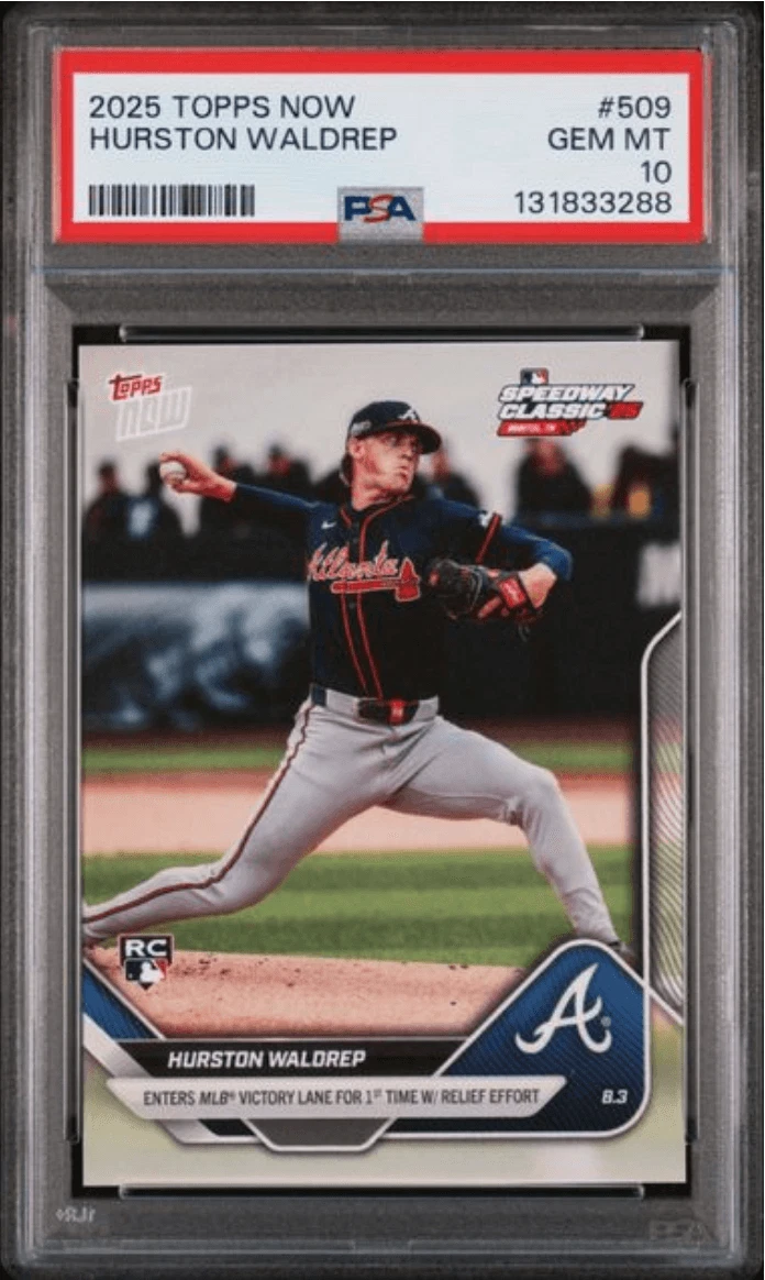 Graded 2025 Topps Now Hurston Waldrep #509 Rookie Card PSA 10 Gem Mint