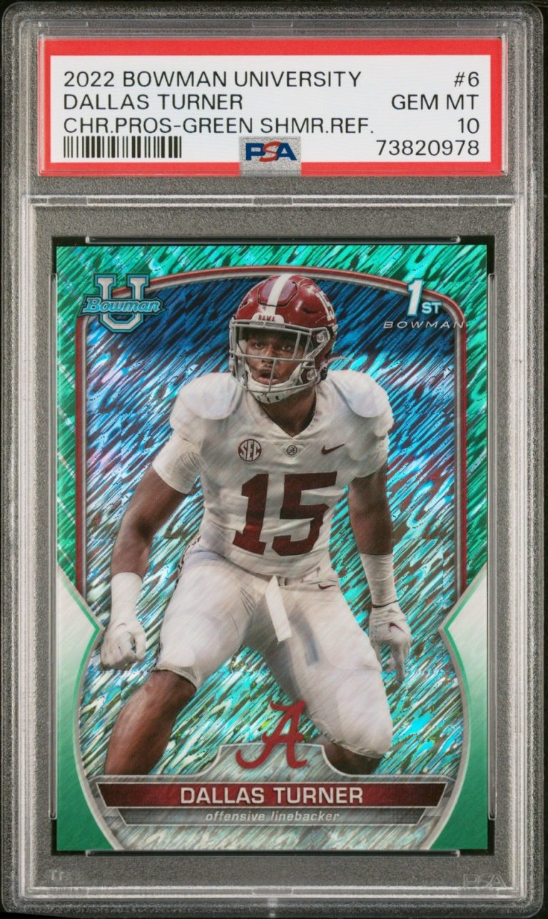 Graded 2022 BWM U Dallas Turner #6 Green-Shim REF #/99 RC Card PSA 10