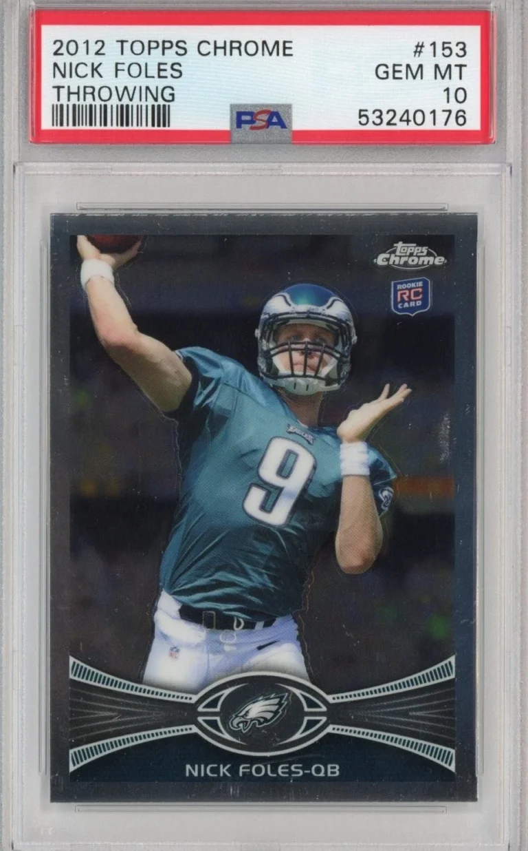 Graded 2012 Topps Chrome Nick Foles #153 Throwing Rookie Card PSA 10 Mint