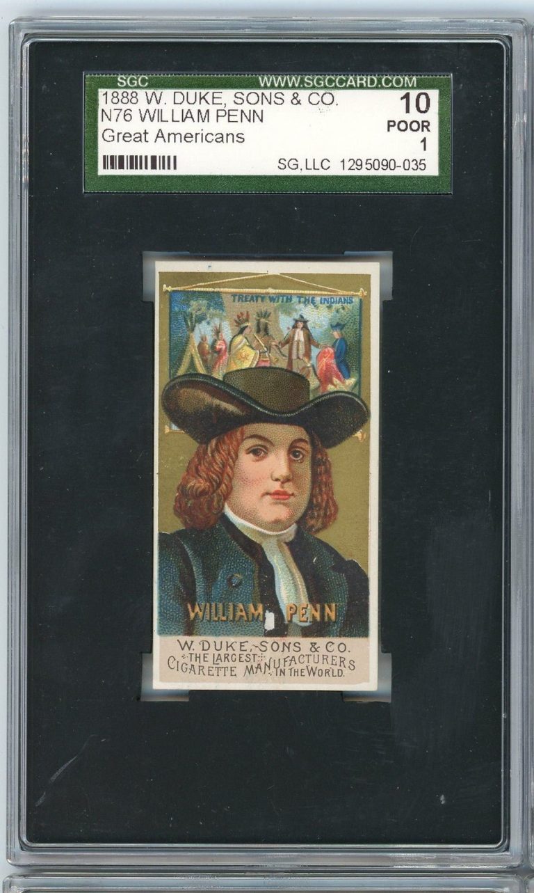 Graded 1888 W Duke Sons Co N76 Great Americans William Penn Card SGC 1