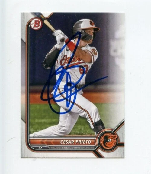 CESAR PRIETO SIGNED 2022 BOWMAN DRAFT BASEBALL CARD AUTO