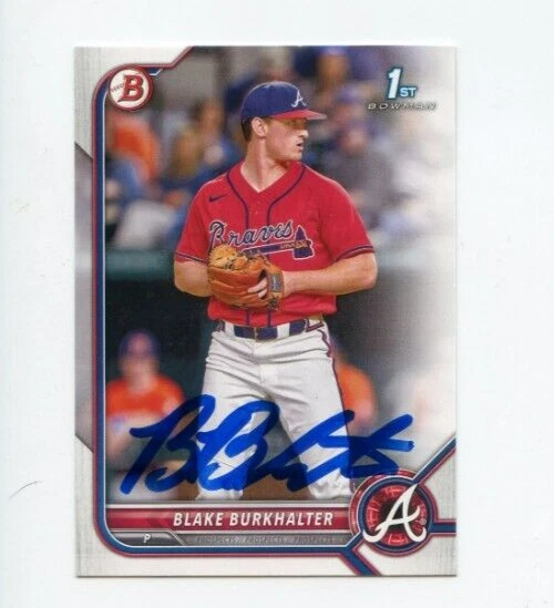 BLAKE BURKHALTER SIGNED 2022 BOWMAN DRAFT BASEBALL CARD AUTO
