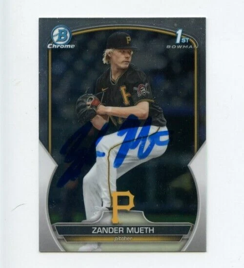 ZANDER MUETH SIGNED 2023 BOWMAN CHROME DRAFT CARD AUTO