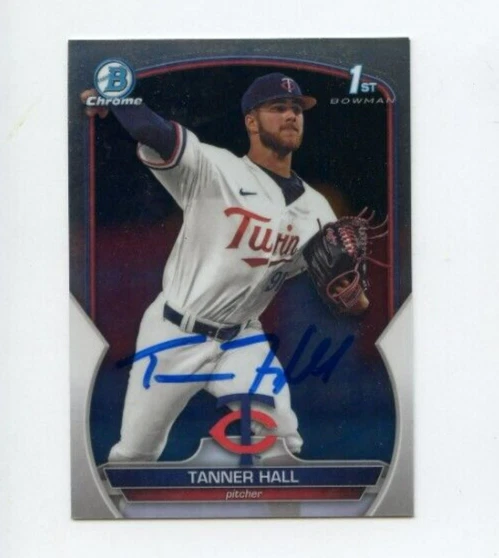 TANNER HALL SIGNED 2023 BOWMAN CHROME DRAFT CARD AUTO