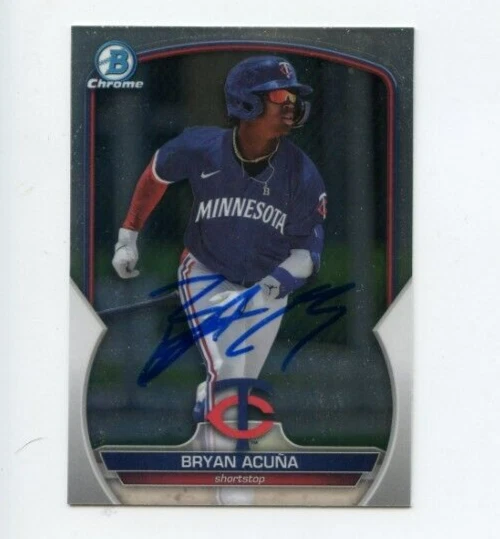BRYAN ACUNA SIGNED 2023 BOWMAN CHROME DRAFT CARD AUTO
