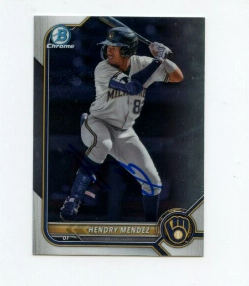 HENDRY MENDEZ SIGNED 2022 BOWMAN CHROME DRAFT CARD AUTO