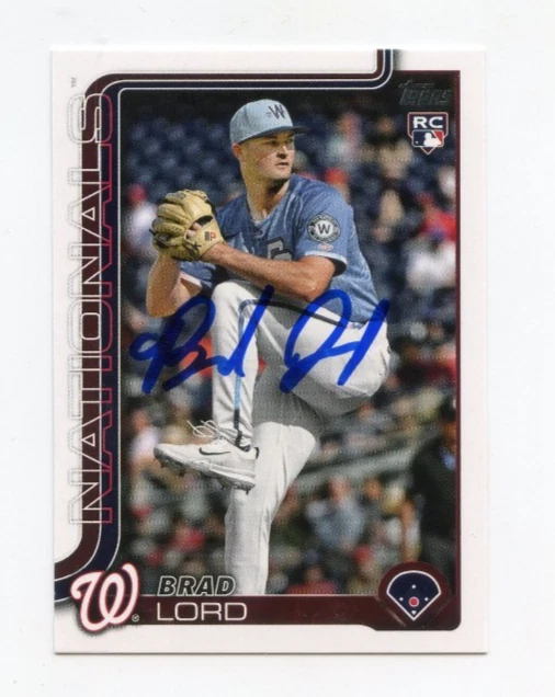 BRAD LORD SIGNED AUTOGRAPHED 2025 TOPPS BASEBALL CARD AUTO