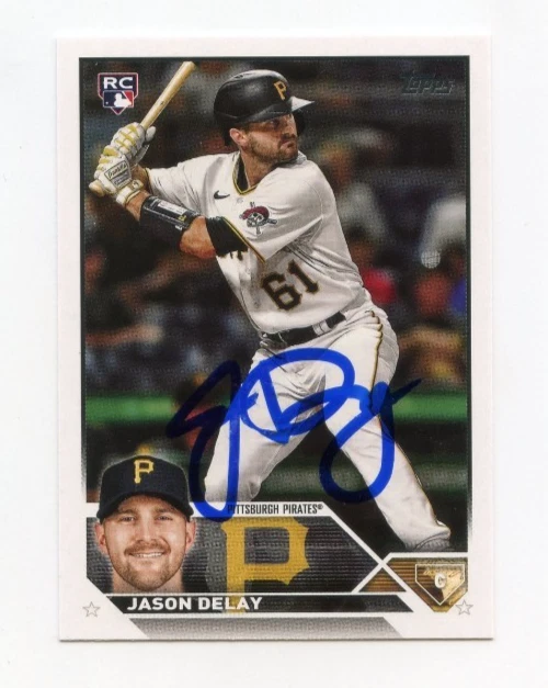 JASON DELAY SIGNED AUTOGRAPHED 2023 TOPPS BASEBALL CARD AUTO