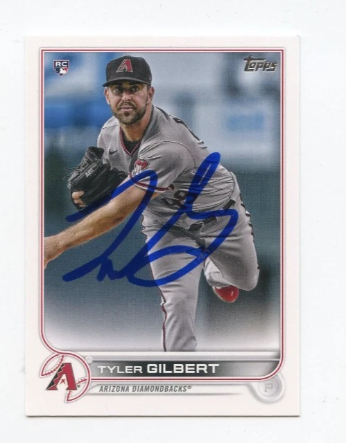 TYLER GILBERT SIGNED AUTOGRAPHED 2022 TOPPS BASEBALL CARD AUTO