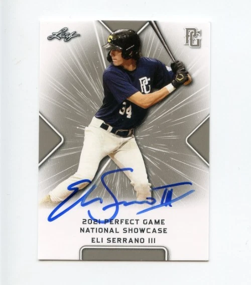 ELI SERRANO III SIGNED 2021 LEAF PERFECT GAME BASEBALL CARD AUTO